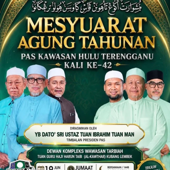Mesyuarat Agung Tahunan PAS Kawasan Hulu Terengganu Kali Ke-42 Tahun 2026